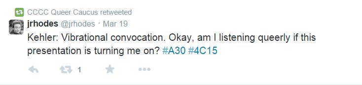 small black and white photo of Rhodes with a tweet that says: Kehler: Vibrational convocation. Okay, am I listening queerly if this presentation is turning me on? #A30 #4c15